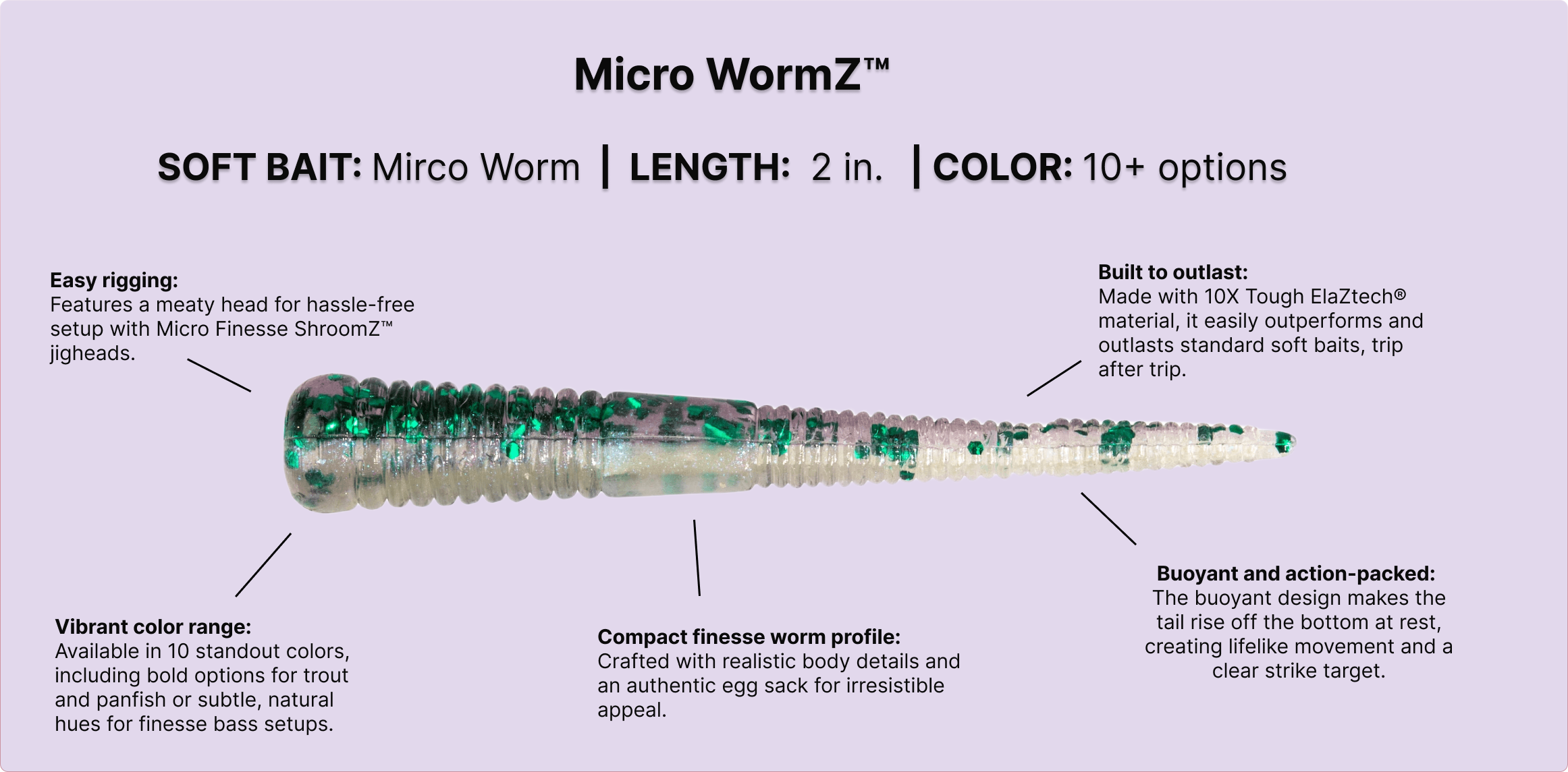 Z-Man Micro WormZ™ features